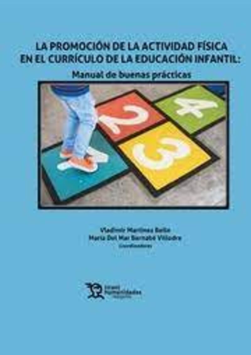 la promocion de la actividad fisica en el curriculo de la educacion infantil - manual de buenas practicas