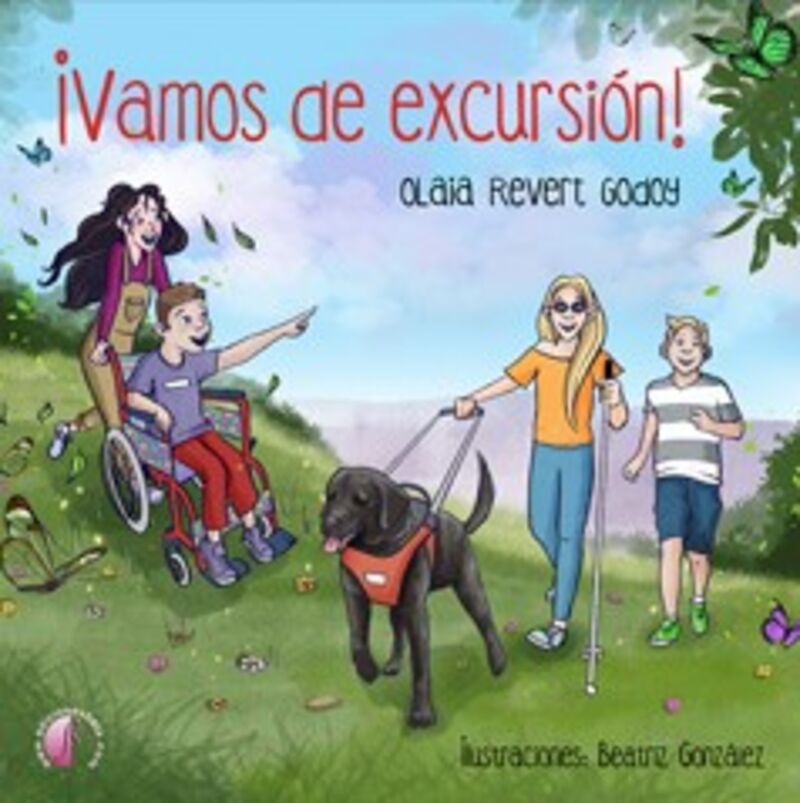 ¡vamos de excursion! - Olaia Revert Godoy / Beatriz Gonzalez (il. )