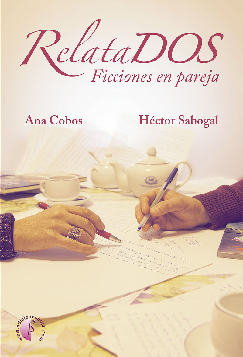 relatados. ficciones en pareja - Ana Cobos Fernandez / Hector Sabogal Gutierrez