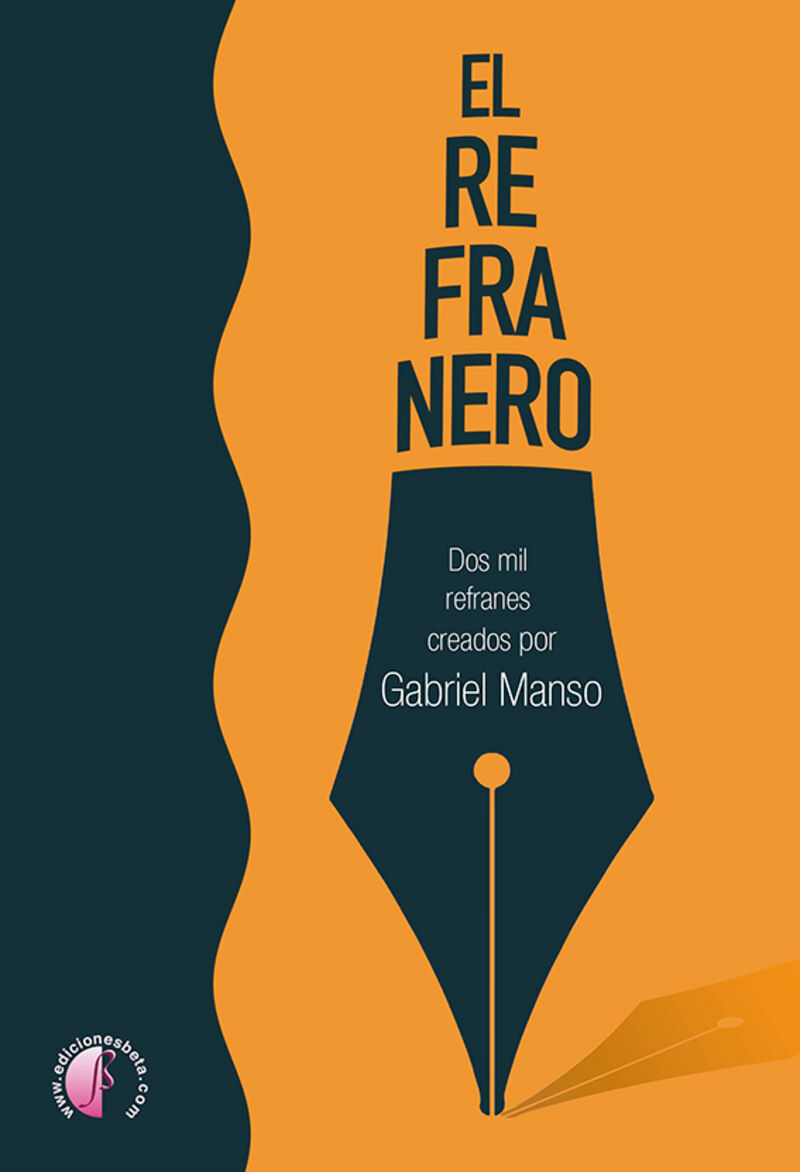 el refranero - dos mil refranes creados por gabriel manso - Gabriel Manso Carvajal