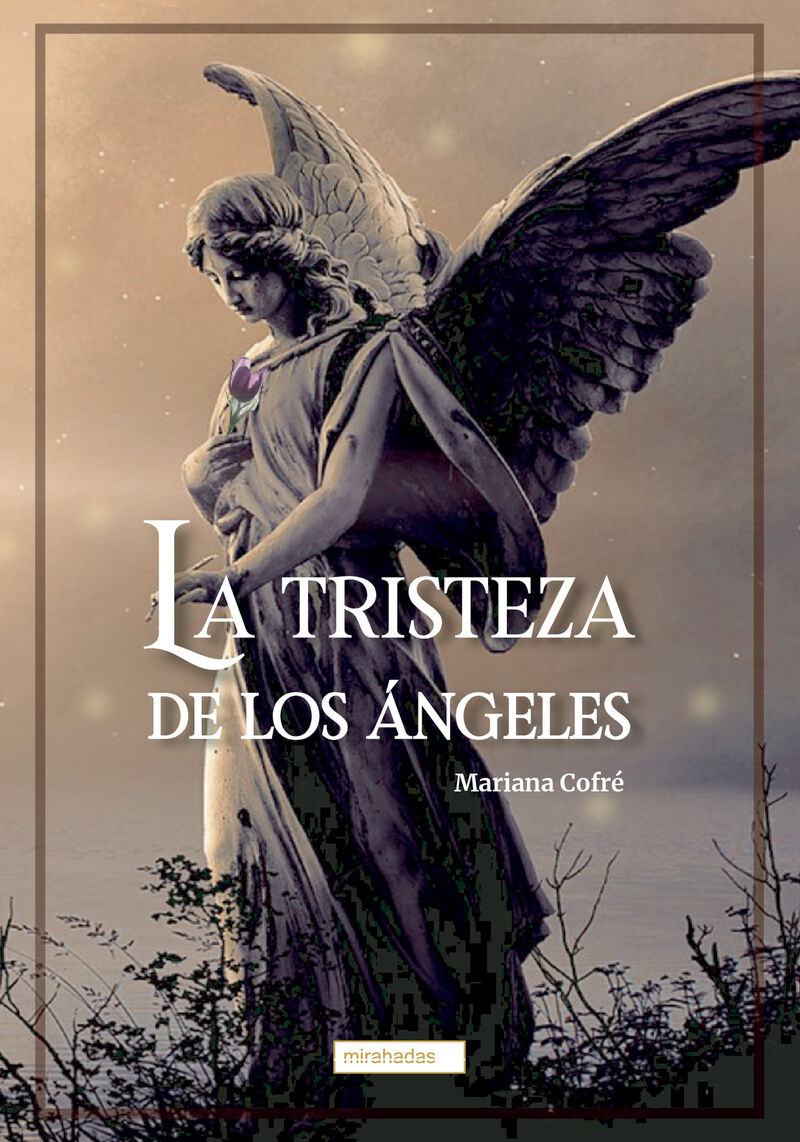 la tristeza de los angeles - Mariana Cofre