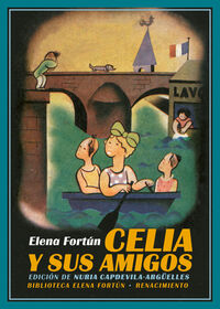 celia y sus amigos - Elena Fortun
