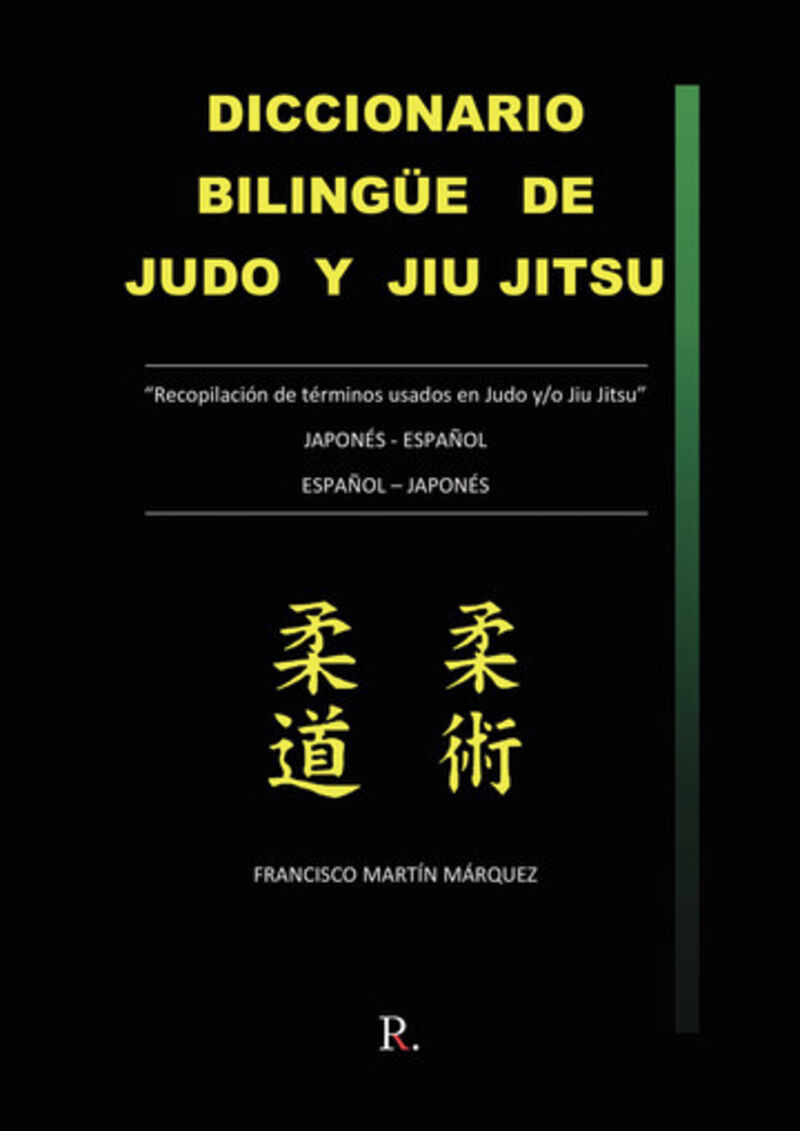 DICCIONARIO BILINGUE DE JUDO Y JIU JITSU