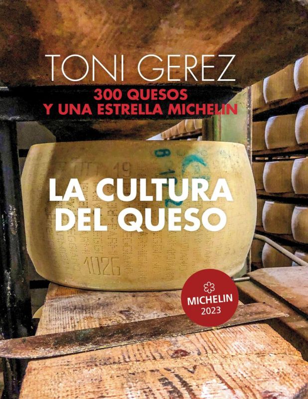 la cultura del queso - Toni Gerez