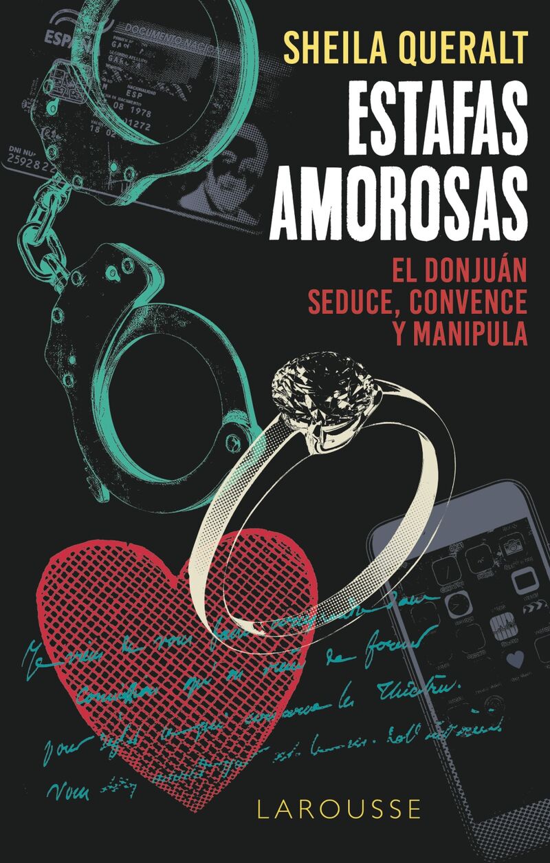 ESTAFAS AMOROSAS - EL DONJUAN SEDUCE, CONVENCE Y MANIPULA