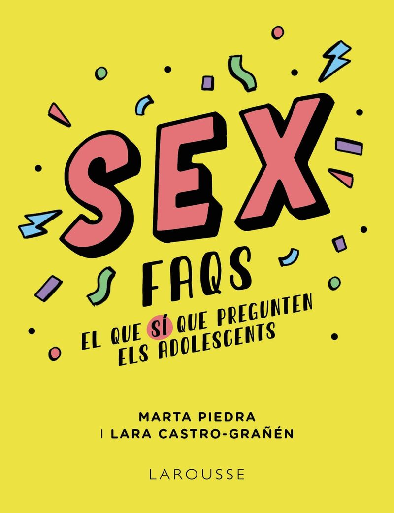 SEX FAQS - EL QUE SI QUE PREGUNTEN ELS ADOLESCENTS