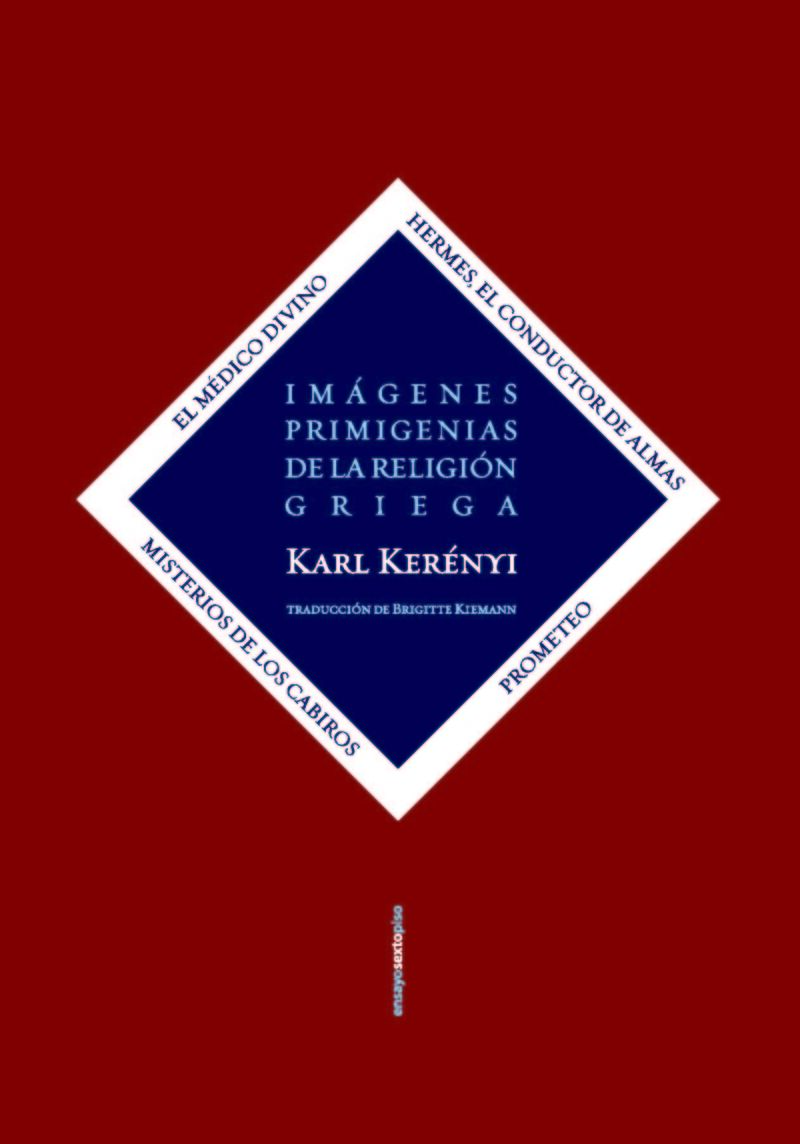 imagenes primigenias de la religion griega - Karl Kerenyi