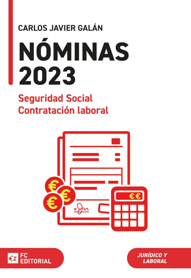 NOMINAS, SEGURIDAD SOCIAL Y CONTRATACION LABORAL 2023