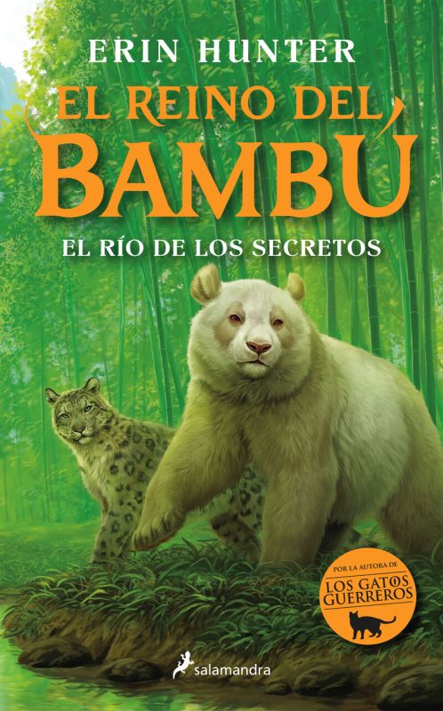 el reino del bambu 2 - el rio de los secretos - Erin Hunter