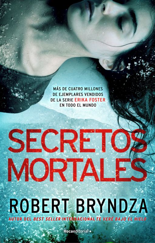 secretos mortales (serie erika foster 6) - Robert Bryndza