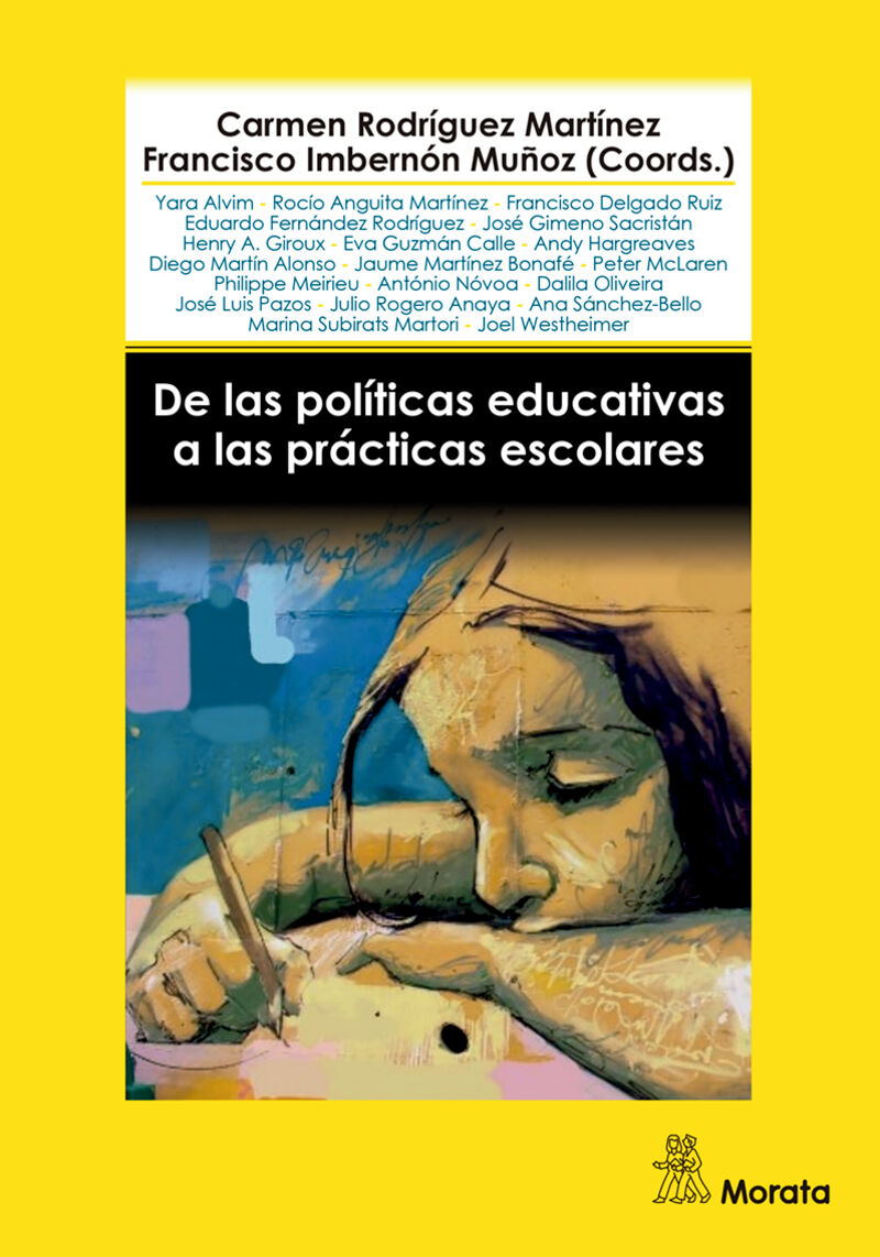 DE LAS POLITICAS EDUCATIVAS A LAS PRACTICAS ESCOLARES