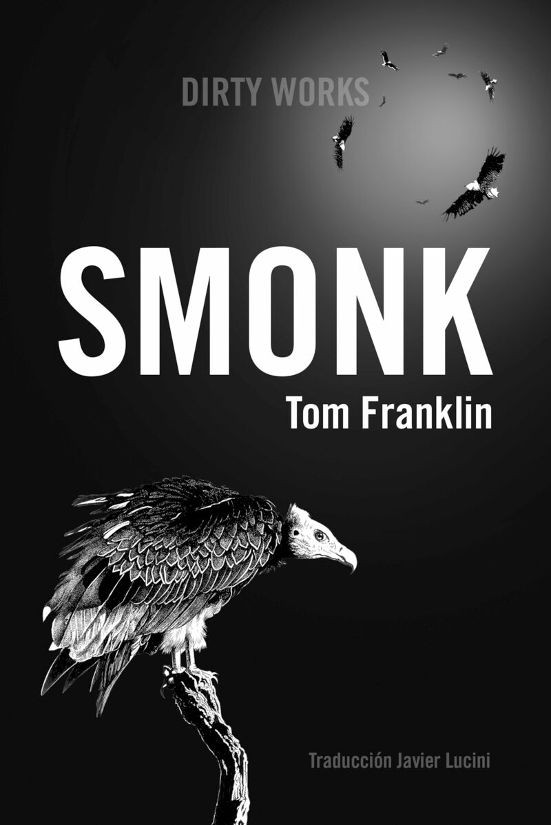 smonk - Tom Franklin