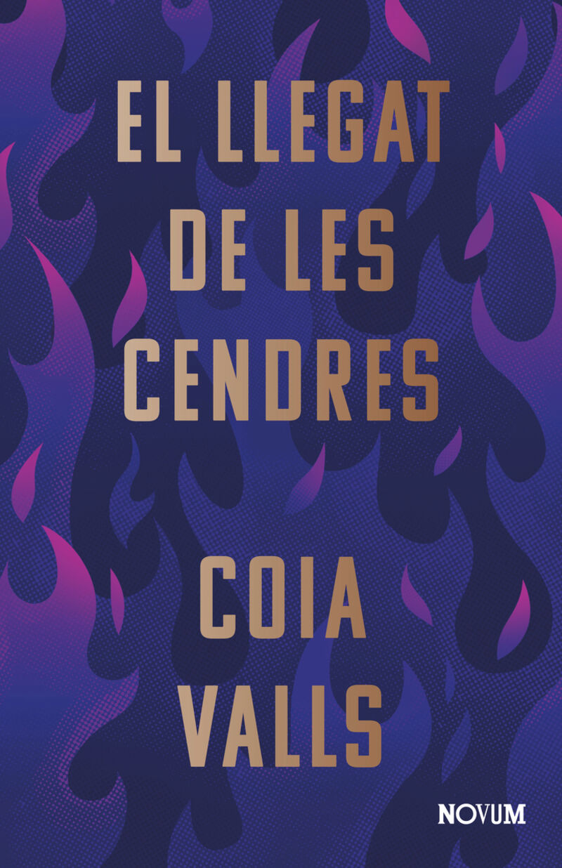 el llegat de les cendres - Coia Valls