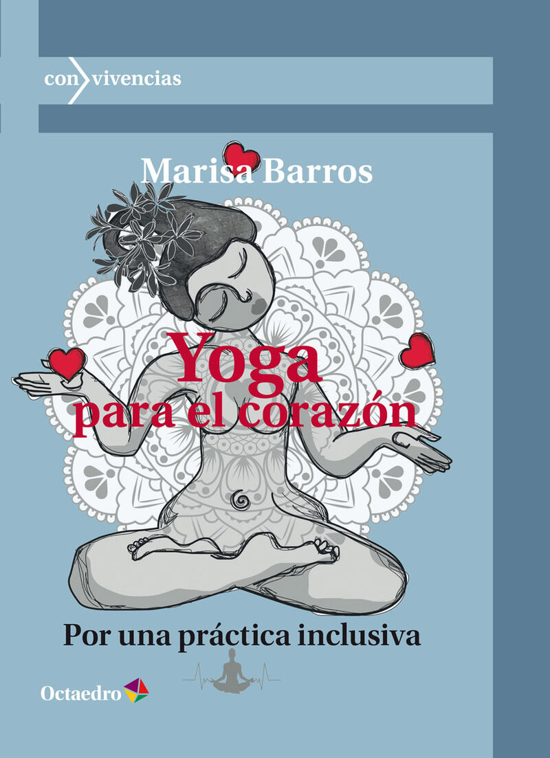 yoga para el corazon - por una practica inclusiva - Marisa Barros Nuñez