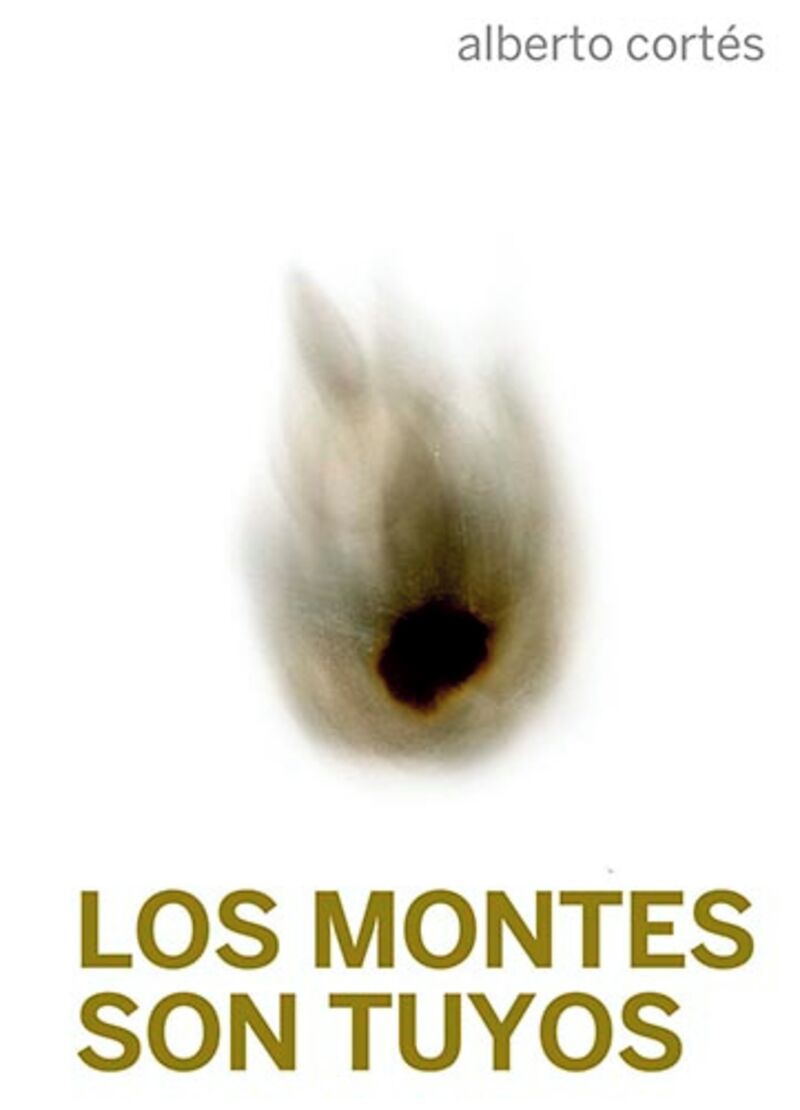 los montes son tuyos - Alberto Cortes