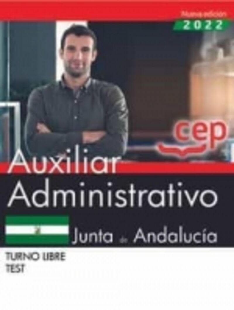 test t. l. - auxiliar administrativo - junta de andalucia - turno libre