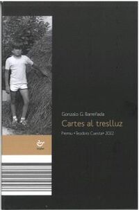 cartes al treslluz - Gonzalo G. Barreñada