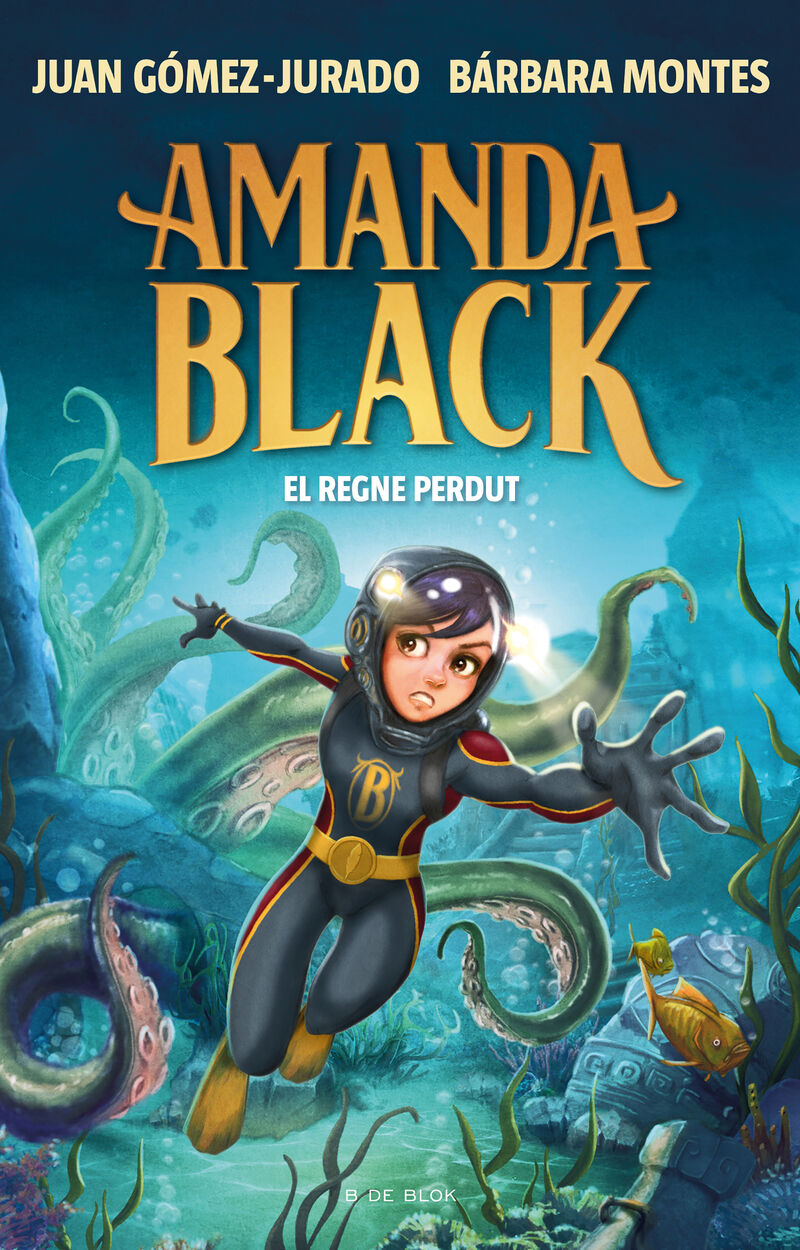 amanda black 8 - el regne perdut - Juan Gomez-Jurado / Barbara Montes