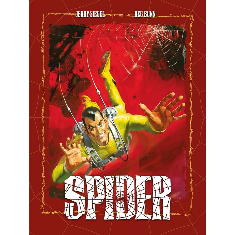 spider 4 - Jerry Siegel / Reg Bunn