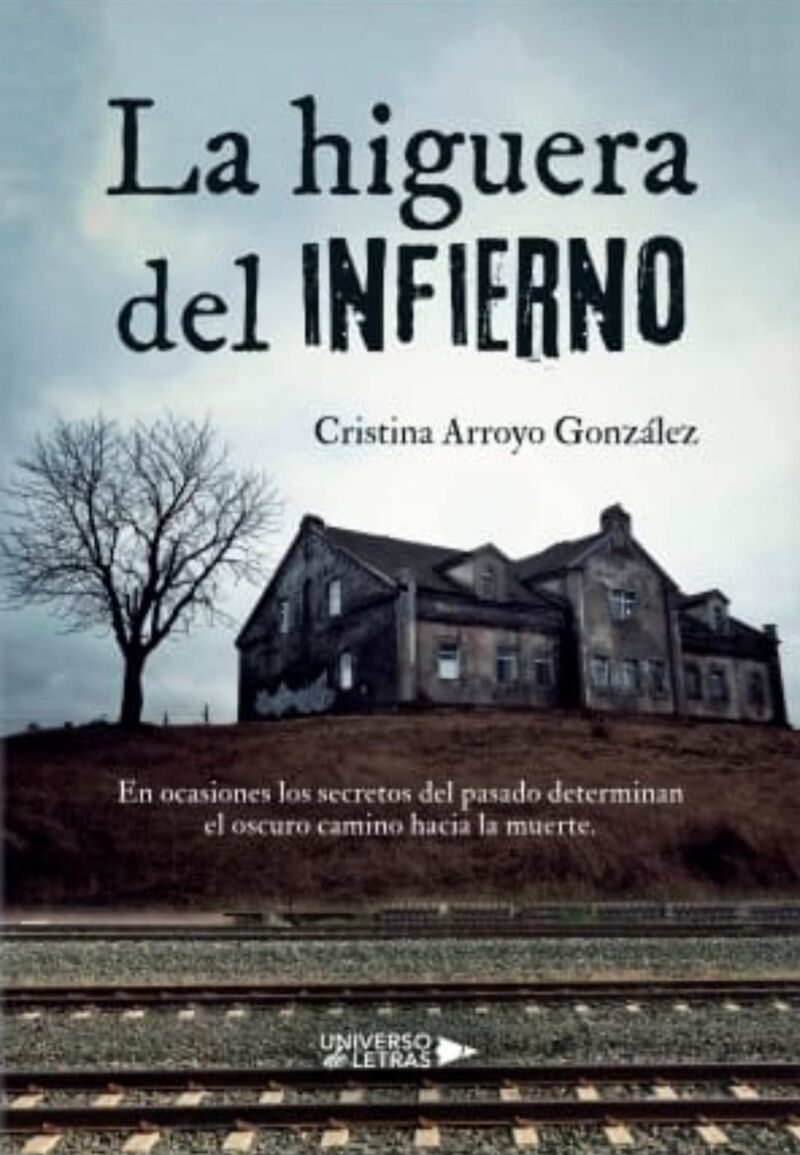 la higuera del infierno - Cristina Arroyo Gonzalez