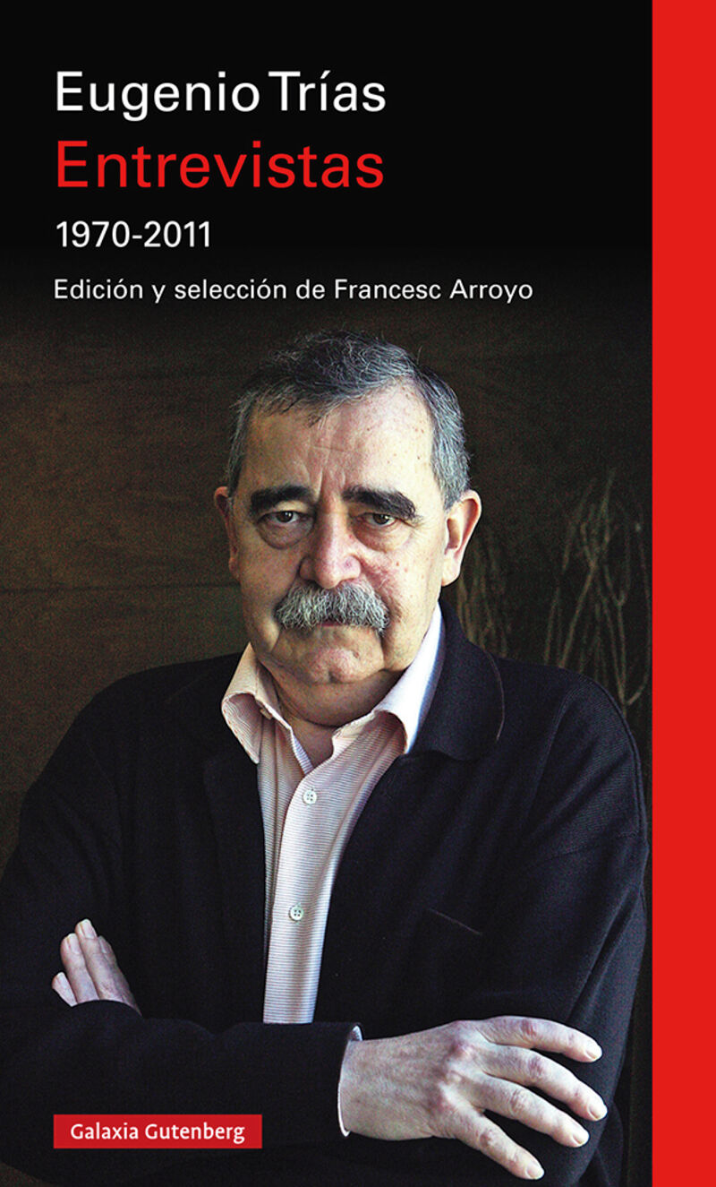 entrevistas (1970-2011) - Eugenio Trias