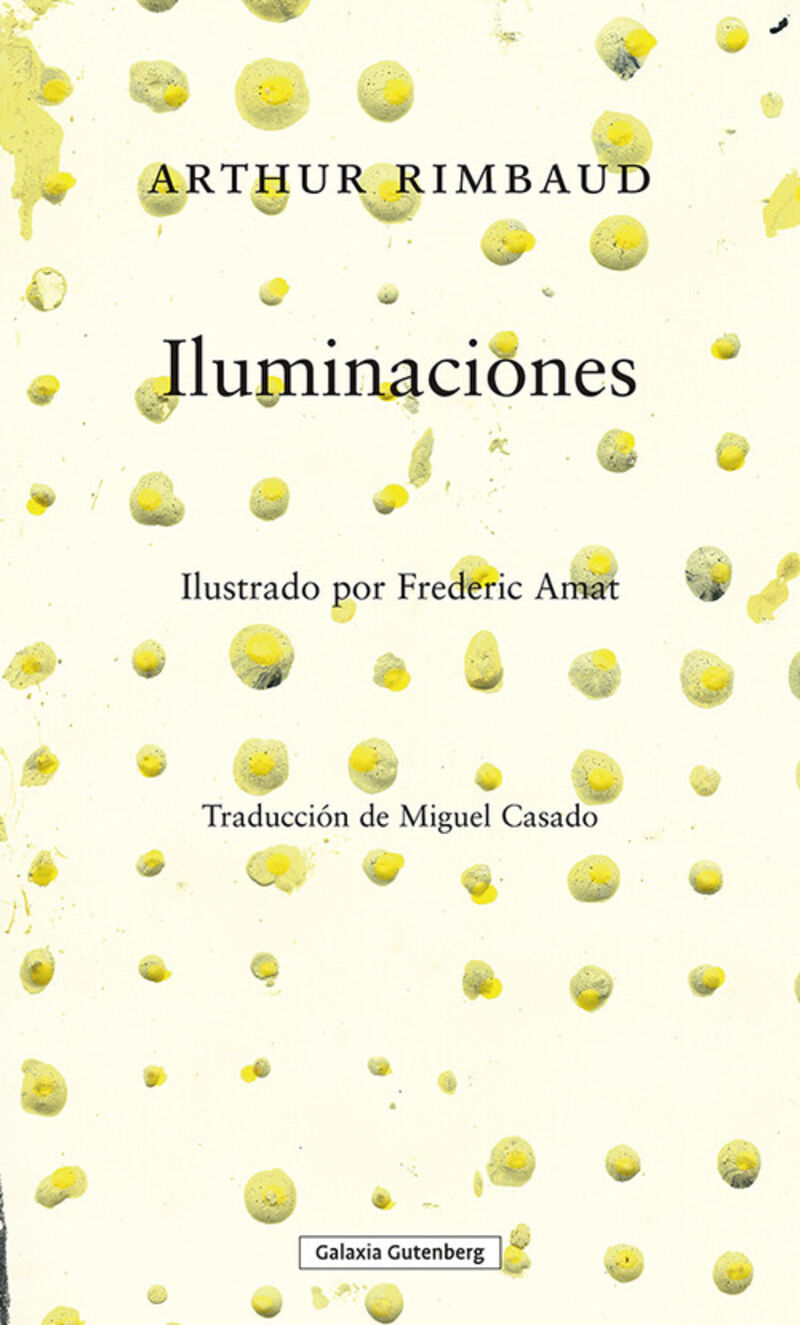 iluminaciones - Arthur Rimbaud / Frederic Amat (il. )