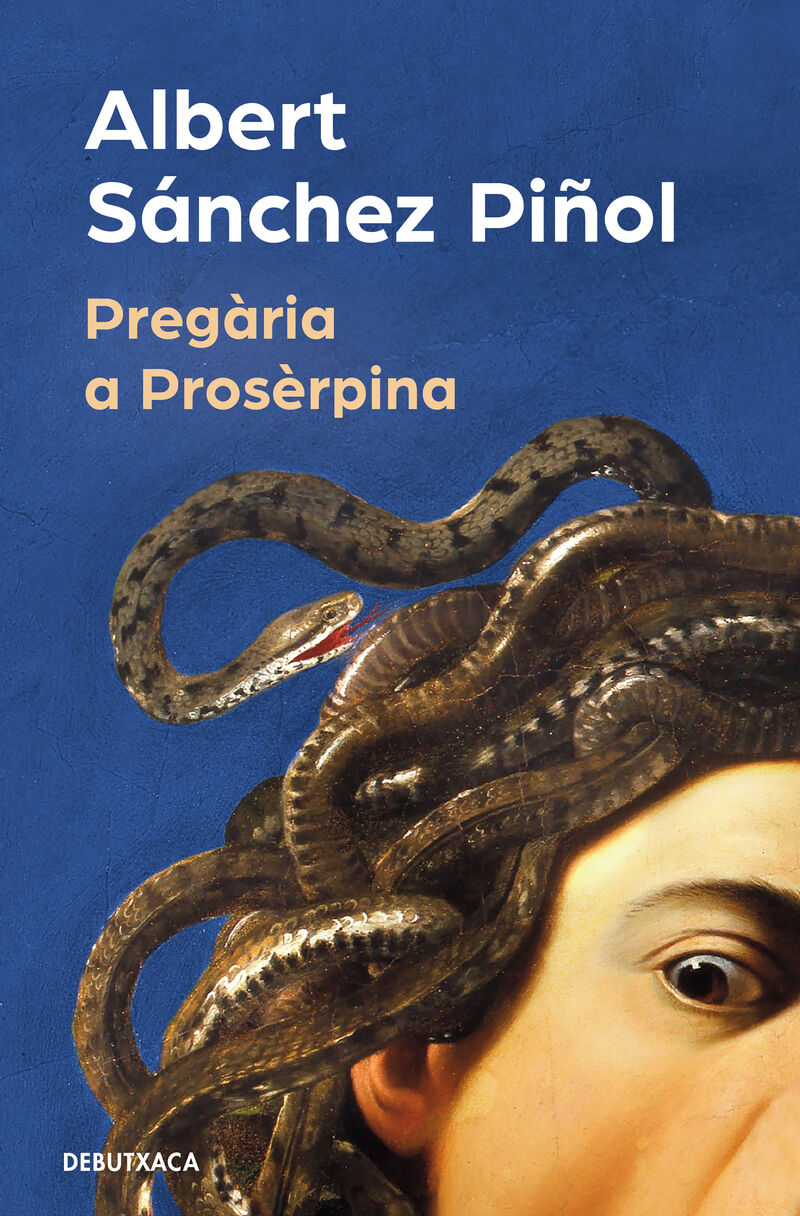 pregaria a proserpina - Albert Sanchez Piñol