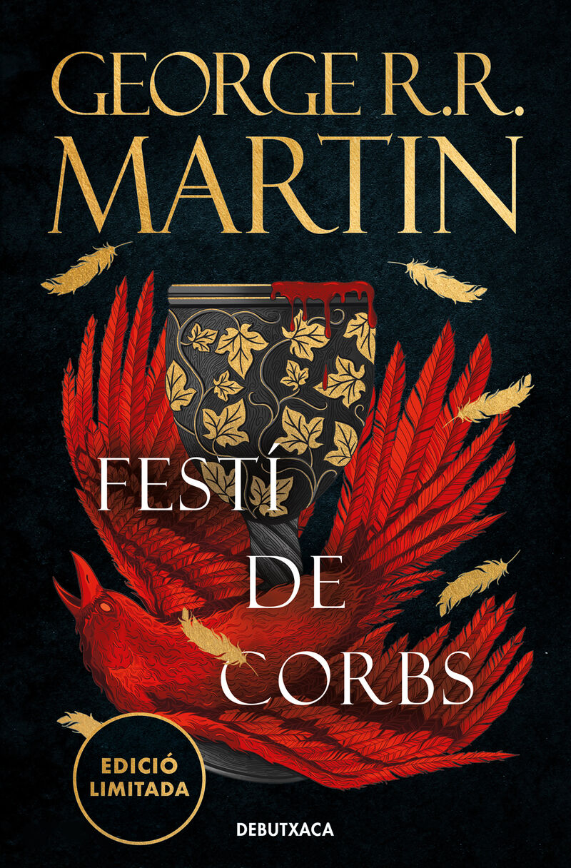 festi de corbs (ed. limitada) (canço de gel i foc 4) - George R. R. Martin