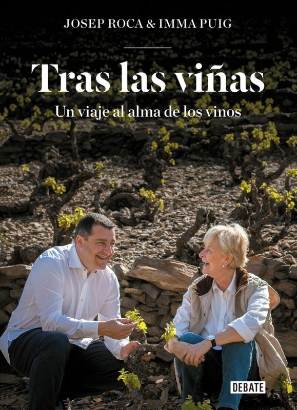 tras las viñas - un viaje al alma de los vinos - Josep Roca / Inma Puig