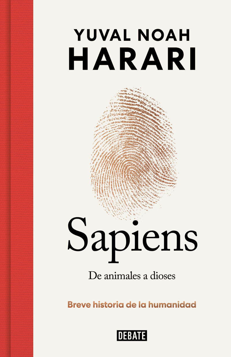 sapiens. de animales a dioses - breve historia de la humanidad - Yuval Noah Harari