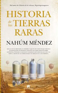 historia de las tierras raras - Nahum Mendez-Chazarra