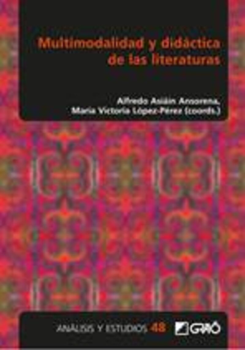MULTIMODALIDAD Y DIDACTICA DE LAS LITERATURAS