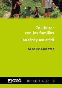 colaborar con las familias - tan facil y tan dificil - Gema Paniagua Valle
