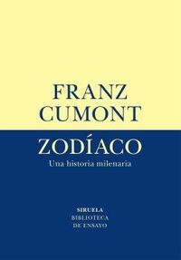 zodiaco - una historia milenaria - Franz Cumont