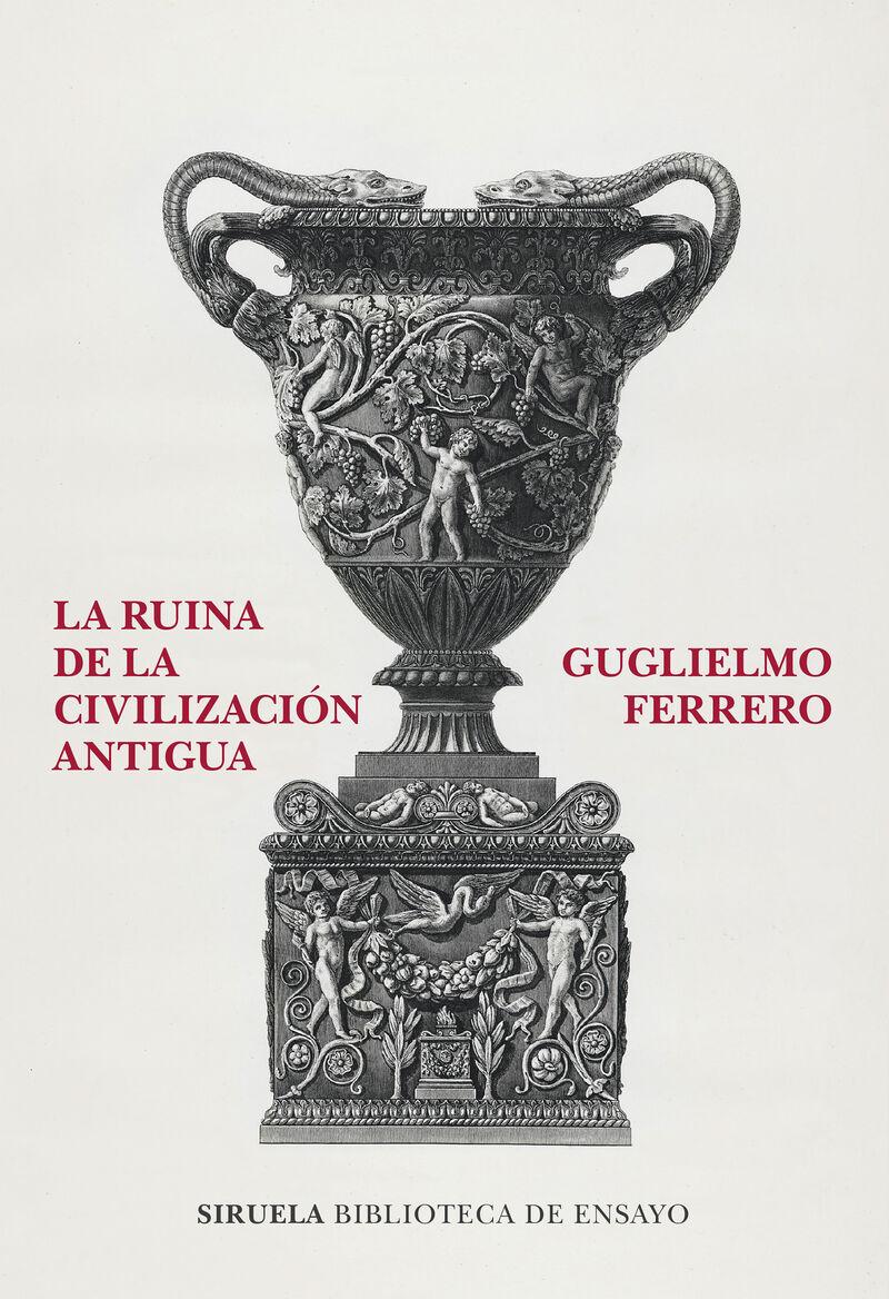la ruina de la civilizacion antigua - Guglielmo Ferrero