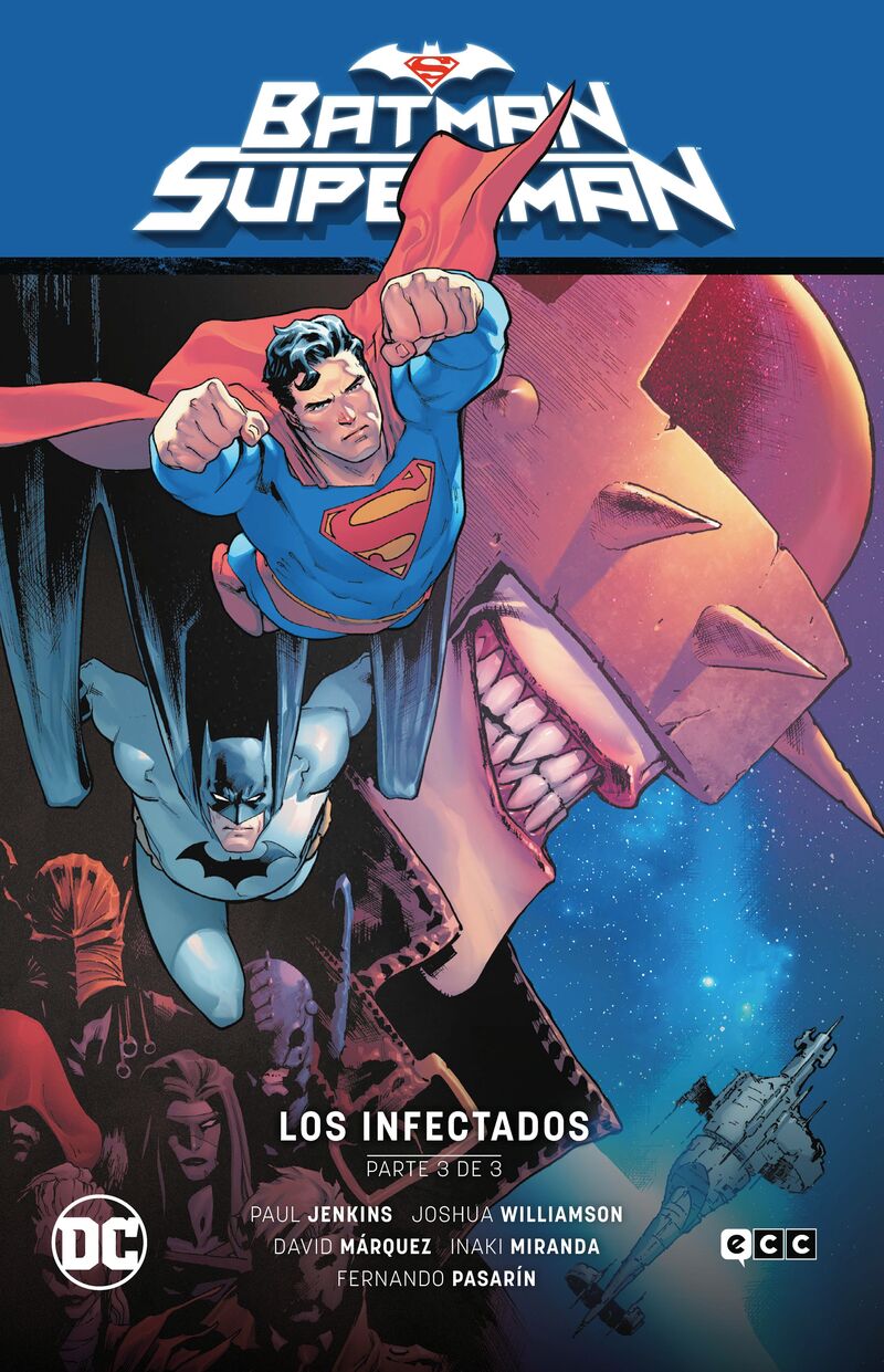 BATMAN / SUPERMAN 3 - LOS INFECTADOS PARTE 3 (EL INFIERNO SE ALZA PARTE 3)