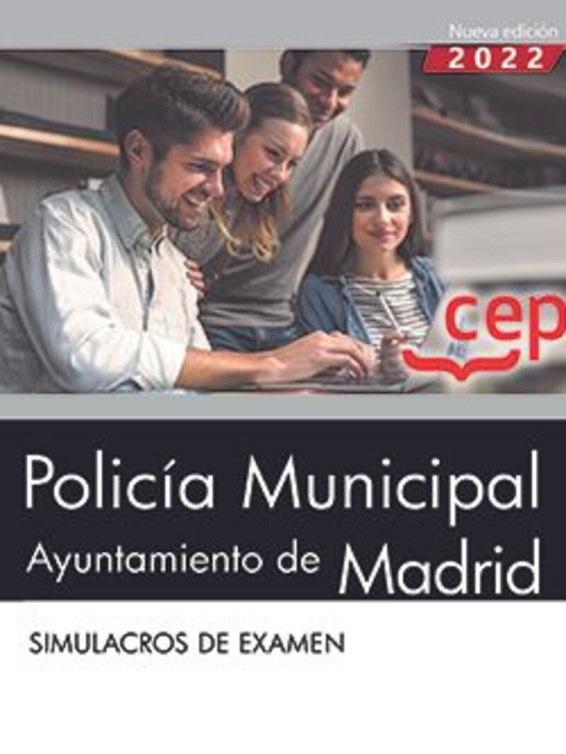 SIMULACROS DE EXAMEN - POLICIA MUNICIPAL - AYUNTAMIENTO DE MADRID
