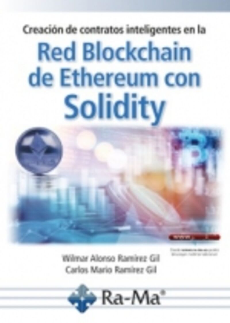 creacion de contratos inteligentes en la red blockchain de ethereum con solidity - Carlos Mario Ramirez Gil