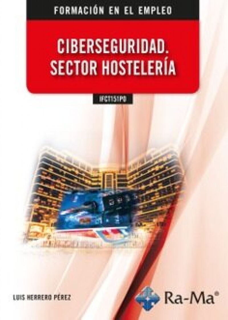 fe - ifct151po - ciberseguridad. sector hosteleria - Luis Herrero Perez