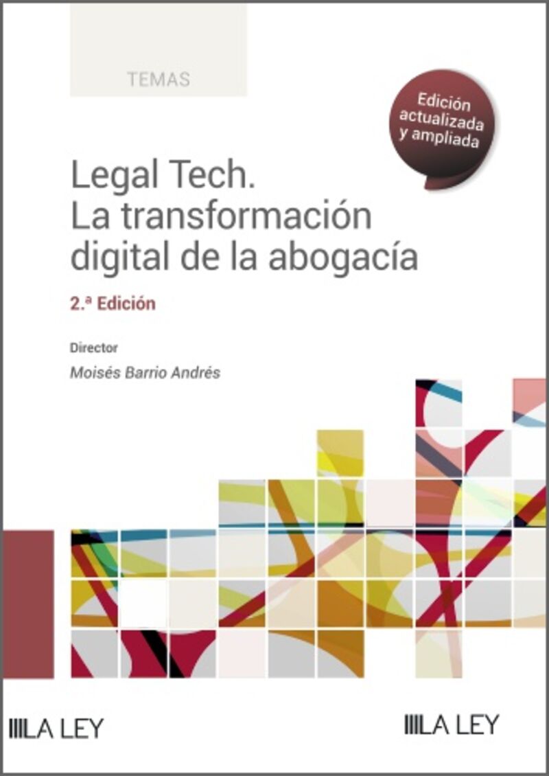 (2 ED) LEGAL TECH - LA TRANSFORMACION DIGITAL DE LA ABOGACIA