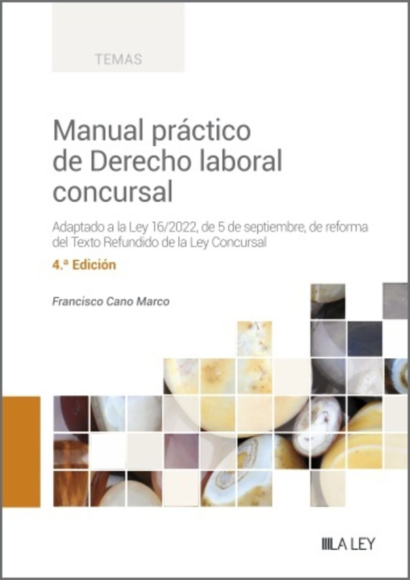 (4 ed) manual practico de derecho laboral concursal - Francisco Cano Marco