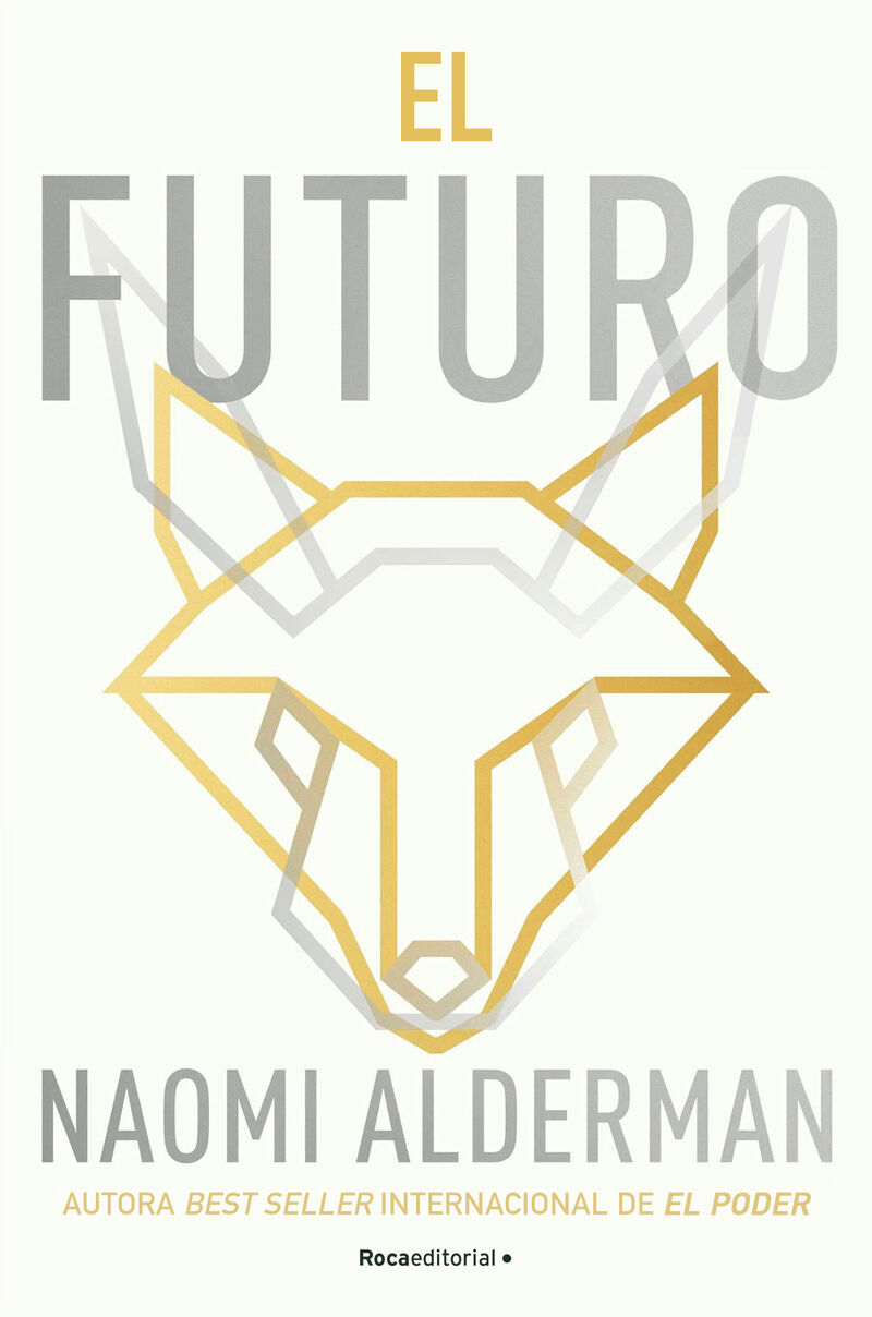 el futuro - Naomi Alderman