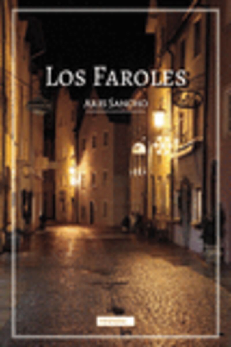 los faroles - Ares Sancho