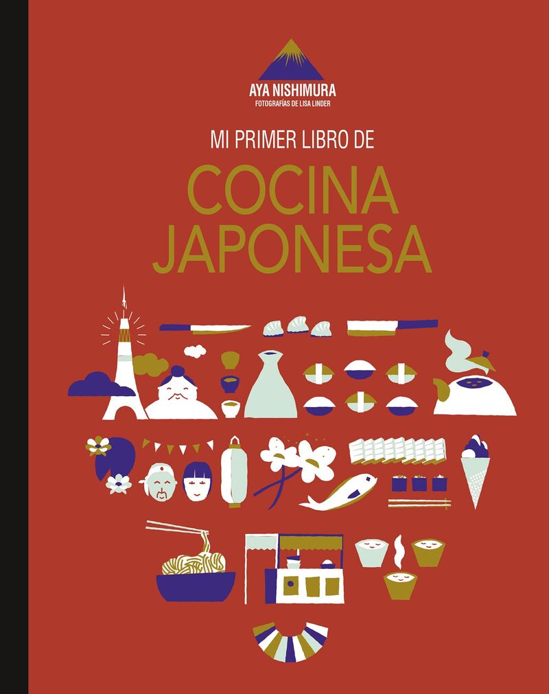 mi primer libro de cocina japonesa - Aya Nishimura / Lisa Linder