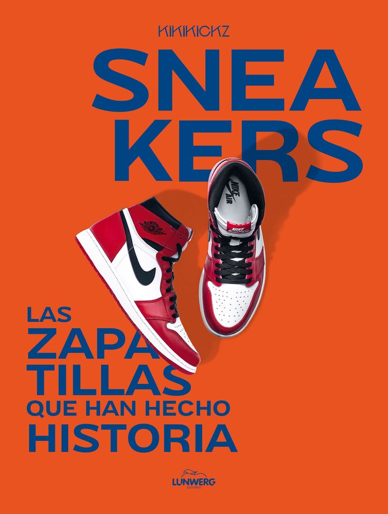 sneakers - las zapatillas que han hecho historia - Kikikickz