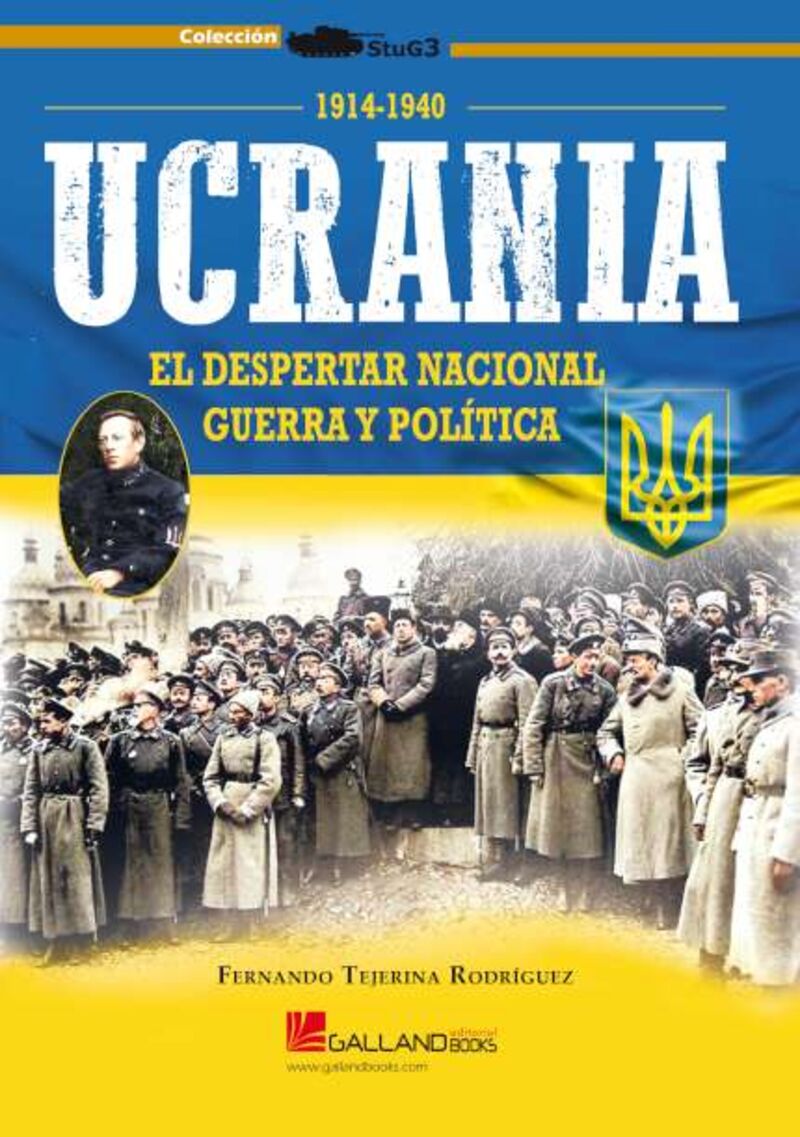 ucrania - el despertar nacional, guerra y politica - Fernando Tejerina Rodriguez