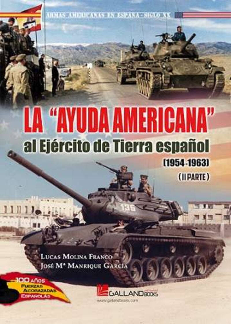 LA AYUDA AMERICANA AL EJERCITO DE TIERRA ESPAÑOL (1954-1963) II PARTE