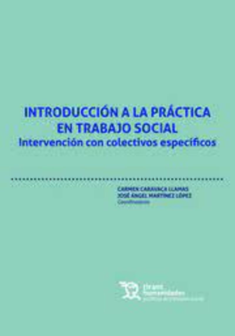 INTRODUCCION A LA PRACTICA EN TRABAJO SOCIAL - INTERVENCION CON COLECTIVOS ESPECIFICOS