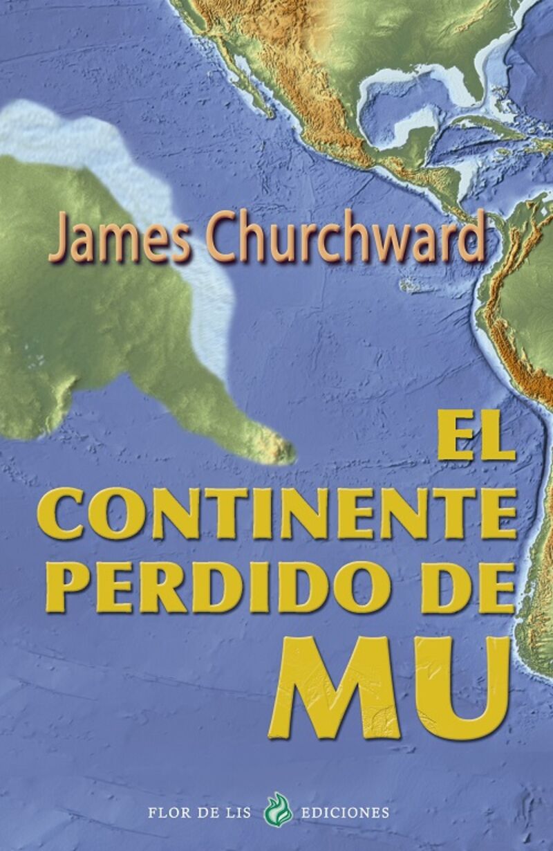 el continente perdido de mu - James Churchward