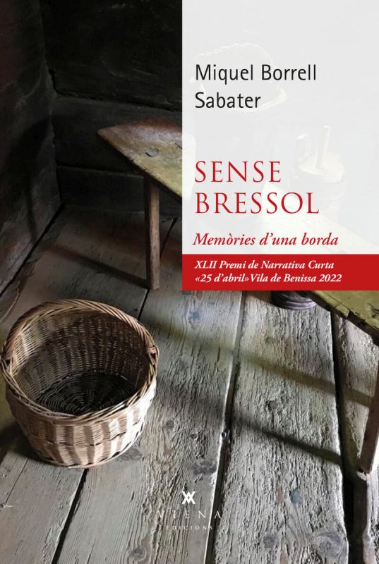 sense bressol (xlii premi narrativa curta 25 d'abril vila de benissa 2022) - Miquel Borrell Sabater